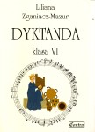Dyktanda klasa 6 - Liliana Zganiacz-Mazur