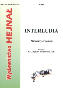 Interludia miniatury organowe - ks. Zbigniew Malinowski