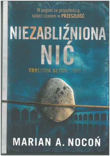 NIEZABLIŹNIONA NIĆ - Marian A. Nocoń | sklep giszowiec