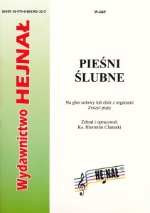 Pieśni ślubne, zeszyt 5 - Na głos solowy lub chór z organami