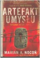 ARTEFAKT UMYSŁU - thriller przygodowy - Marian A. Nocoń | sklep giszowiec