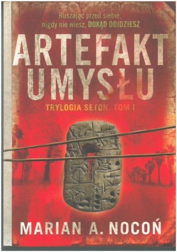 ARTEFAKT UMYSŁU - thriller przygodowy - Marian A. Nocoń | sklep giszowiec