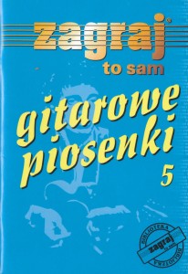 Gitarowe piosenki - 5