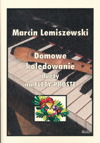 Domowe kolędowanie - duety na flety proste