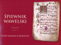 Śpiewnik Wawelski Tom IV (zeszyty 1 i 2)