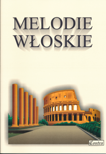 Melodie włoskie - w łatwym układzie na fortepian/ keyboard sklep.giszowiec.org