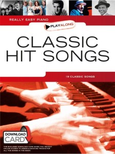 Classic Hit Songs - Really Easy Piano Playalong (+ Audio Online)