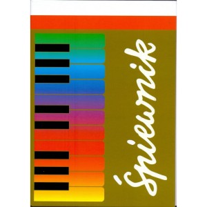 Śpiewnik - Pieśni patriotyczne, żołnierskie, towarzyskie, ludowe i okolicznościowe - opr. ks. Hieronim Chamski 