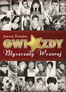 Janusz Świąder - Gwiazdy Błyszczały Wczoraj