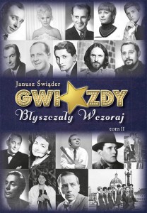 Janusz Świąder - Gwiazdy Błyszczały Wczoraj. Tom 2
