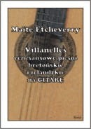 Maite Eitcheverry - Villanelles - renesansowe pieśni bretońskie i irlandzkie na gitarę