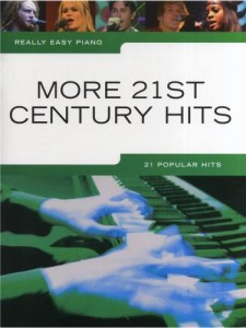 More 21st Century Hits - Really Easy Piano - w łatwym opracowaniu na fortepian