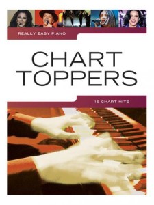 Chart Toppers - Really Easy Piano - w łatwym opracowaniu na fortepian