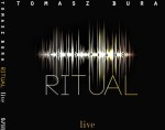 Tomasz Bura - Ritual - Solo piano live (CD)