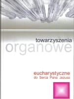 Śpiewy liturgiczne tom 3 - pieśni eucharystyczne i do Serca Pana Jezusa - towarzyszenia organowe
