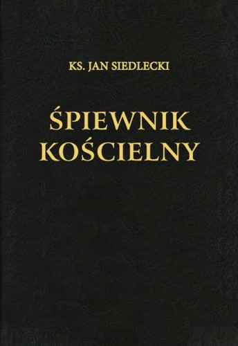 Siedlecki - śpiewnik kościelny wydanie XLI bez nut - 2018 I sklep.giszowiec.org