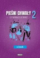 Czy wybrałeś już drogę Pieśni Chwały zeszyt 2 e-book śpiewnik nuty pdf