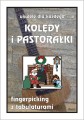 Kolędy i pastorałki - nuty na ukulele dla każdego (fingerpicking) z tabulaturami - Maria Pawełek I sklep.giszowiec.org