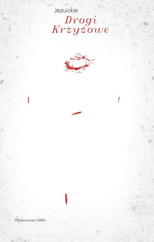 Jezuickie drogi krzyżowe - oprac. J. Sepsiak