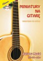 Zdzisław Musiał - Miniatury na gitarę