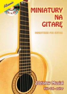 Miniatury na gitarę - Zdzisław Musiał