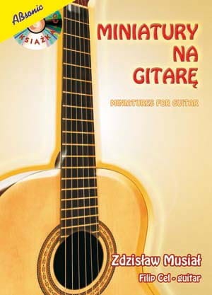 Zdzisław Musiał - Miniatury na gitarę