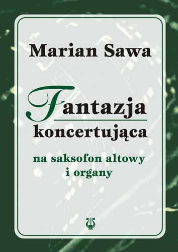Fantazja koncertująca na saksofon altowy i organy