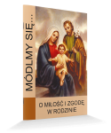 Módlmy się… o miłość i zgodę w rodzinie