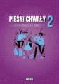 Pieśni Chwały część 2 muzo śpiewnik z nutami i chwytami na gitarę
