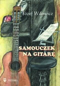 Samouczek na gitarę - Józef Wdowicz