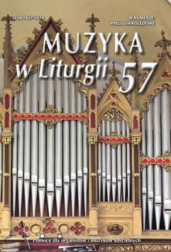 Muzyka w Liturgii nr 57 - pomoce dla organistów i muzyków kościelnych