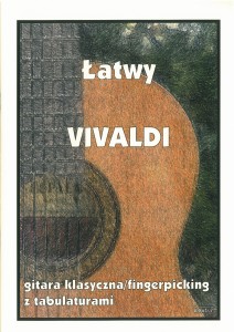 Łatwy Vivaldi - w najłatwiejszym układzie na Gitarę z tabulaturami