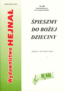 Śpieszmy do Bożej Dzieciny - kolędy na chór żeński i męski