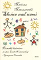 Słońce nad nami - Mariusz Matuszewski - Piosenki dla dzieci do słów: Emilii Waśniowskiej i Grzegorza Tomczaka