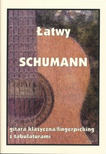 Łatwy Schumann - gitara klasyczna/fingerpicking z tabulaturami