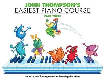 John Thompson's - Easiest Piano Course 3 - najłatwiejszy kurs gry na pianinie/fortepianie część 3 I sklep.giszowiec.org