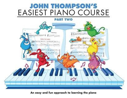 John Thompson's - Easiest Piano Course 2 - najłatwiejszy kurs gry na pianinie/fortepianie część 2