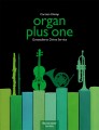 organ plus one: Divine Service - Original works and arrangements for church service and concert - nuty na organy i instrument solowy