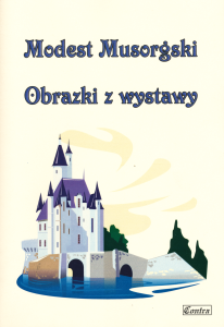 Modest Musorgski - Obrazki z wystawy - nuty na fortepian / keyboard