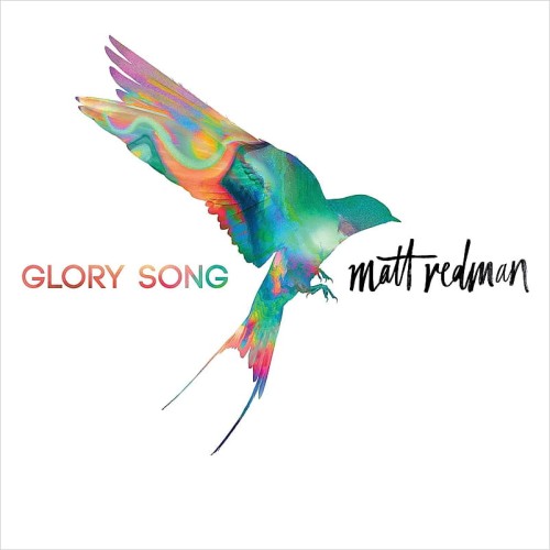 Matt Redman - Glory Song.jpg