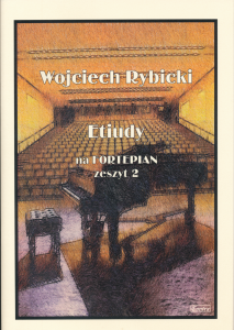 Etiudy na Fortepian, zeszyt 2 - Rybicki Wojciech 
