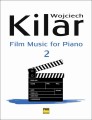 Muzyka filmowa na fortepian 2 - Wojciech Kilar
