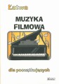 ŁATWA MUZYKA FILMOWA - nuty dla początkujących na fortepian