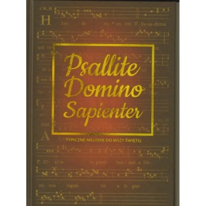 Psallite Domino Sapienter - typiczne melodie do mszy świętej