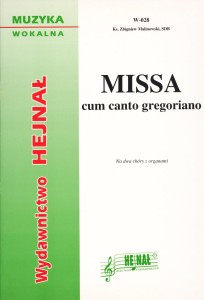 Missa cum canto gregoriano - ks. Zbigniew Malinowski