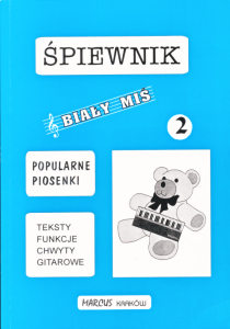 Biały Miś - śpiewnik 2 - teksty, chwyty gitarowe, funkcje