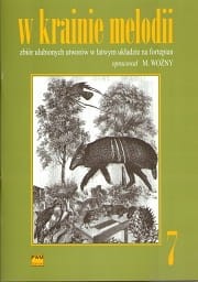 W krainie melodii zeszyt 7 - zbiór ulubionych utworów w łatwym układzie na fortepian - M. Woźny