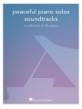 Peaceful Piano Solos: Soundtracks a collection of 30 pieces - muzyka filmowa - nuty na fortepian solo dla średnio zaawansowanych I sklep.giszowiec.org