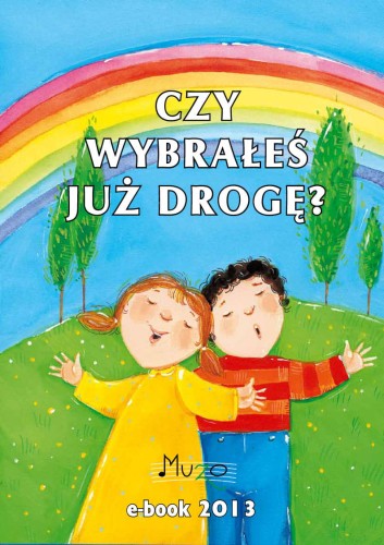 Czy wybrałeś już drogę Giszowiec śpiewnik nuty pdf